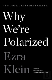 Why We'Re Polarized