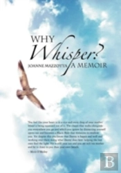 Why Whisper?: A Memoir