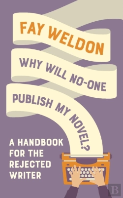Bertrand.pt - Why Will No-One Publish My Novel?