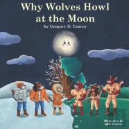 Why Wolves Howl At The Moon