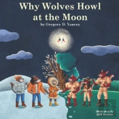Why Wolves Howl At The Moon
