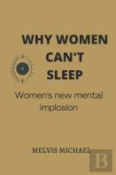 Why Women Can'T Sleep
