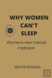 Why Women Can'T Sleep