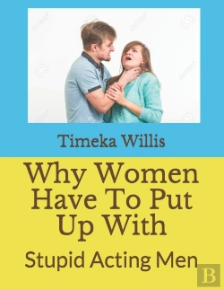Bertrand.pt - Why Women Have To Put Up With