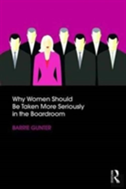 Bertrand.pt - Why Women Should Be Taken More Seriously In The Boardroom