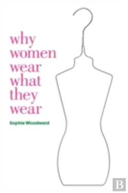 Bertrand.pt - Why Women Wear What They Wear