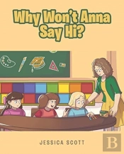 Why Won'T Anna Say Hi