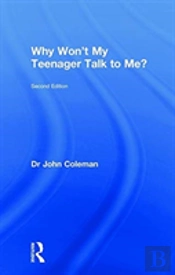 Why Won'T My Teenager Talk To Me?