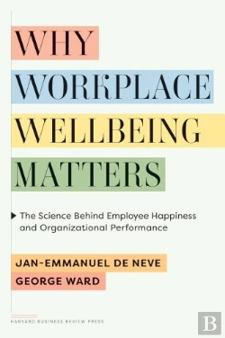 Bertrand.pt - Why Workplace Wellbeing Matters