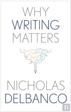 Bertrand.pt - Why Writing Matters