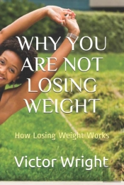 Why You Are Not Losing Weight