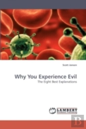 Why You Experience Evil