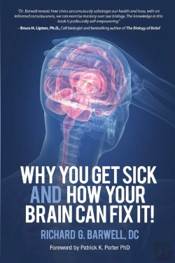 Bertrand.pt - Why You Get Sick And How Your Brain Can Fix It!