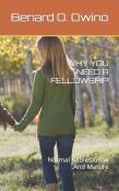Why You Need A Fellowship