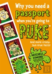 Why You Need A Passport When You'Re Going To Puke