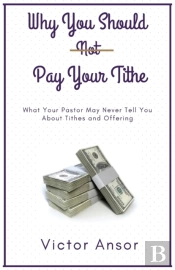 Why You Should Not Pay Your Tithe