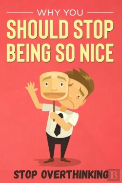 Bertrand.pt - Why You Should Stop Being So Nice