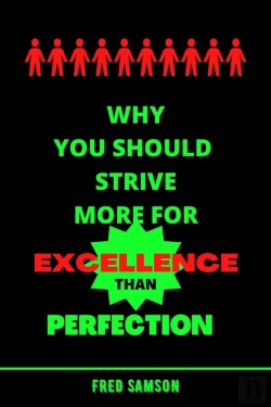 Bertrand.pt - Why You Should Strive More For Excellence Than Perfection