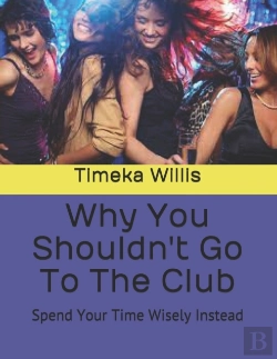 Bertrand.pt - Why You Shouldn'T Go To The Club