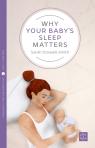 Why Your Baby'S Sleep Matters