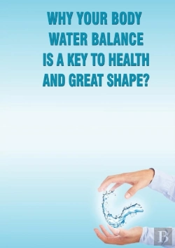 Bertrand.pt - Why Your Body Water Balance Is A Key To Health And Great Shape?