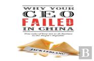 Why Your Ceo Failed In China
