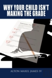 Why Your Child Isn'T Making The Grade