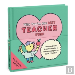 Bertrand.pt - Why You'Re The Best Teacher Ever!: Fill-In-The-Love Book