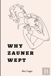 Why Zauner Wept