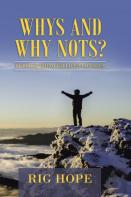 Whys And Why Nots?