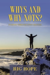 Whys And Why Nots?
