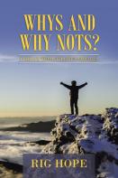 Whys And Why Nots?