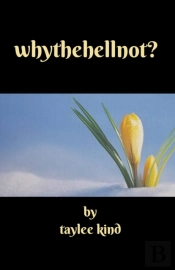 Whythehellnot?