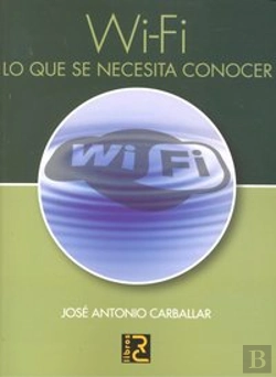 Bertrand.pt - Wi-Fi. Lo Que Se Necesita Conocer  