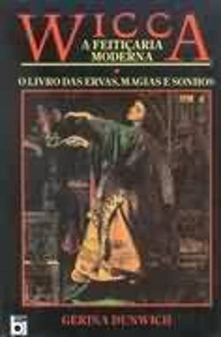 Bertrand.pt - Wicca - A Feitiçaria Moderna