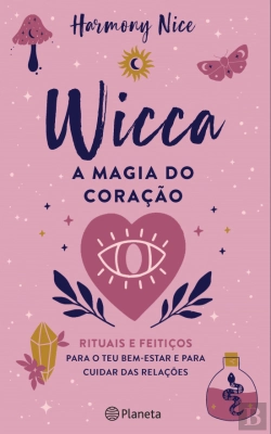 Bertrand.pt - Wicca - A Magia do Coração