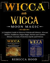 Wicca And Wicca Moon Magic