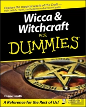 Wicca And Witchcraft For Dummies