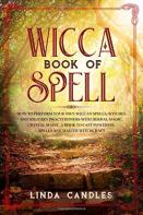 Wicca Book Of Spells