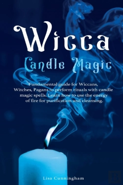 Bertrand.pt - Wicca Candle Magic: Fundamental Guide Fo