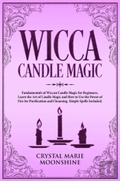 Wicca Candle Magic