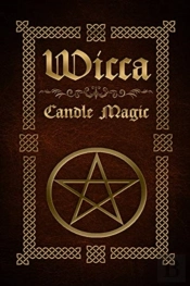 Wicca Candle Magic