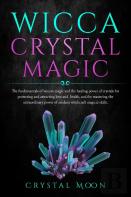 Wicca Crystal Magic
