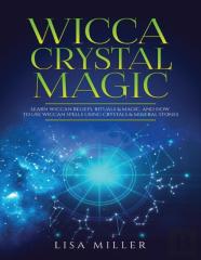 Wicca Crystal Magic
