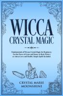 Wicca Crystal Magic