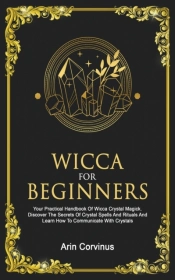 Wicca For Beginners