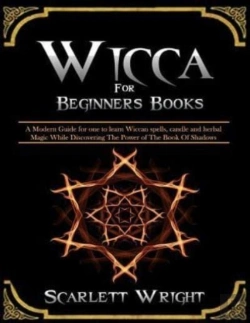 Bertrand.pt - Wicca For Beginners Books: 2 Manuscripts