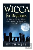 Wicca For Beginners