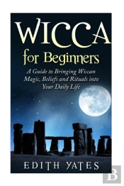 Wicca For Beginners