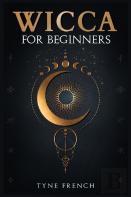 Wicca For Beginners